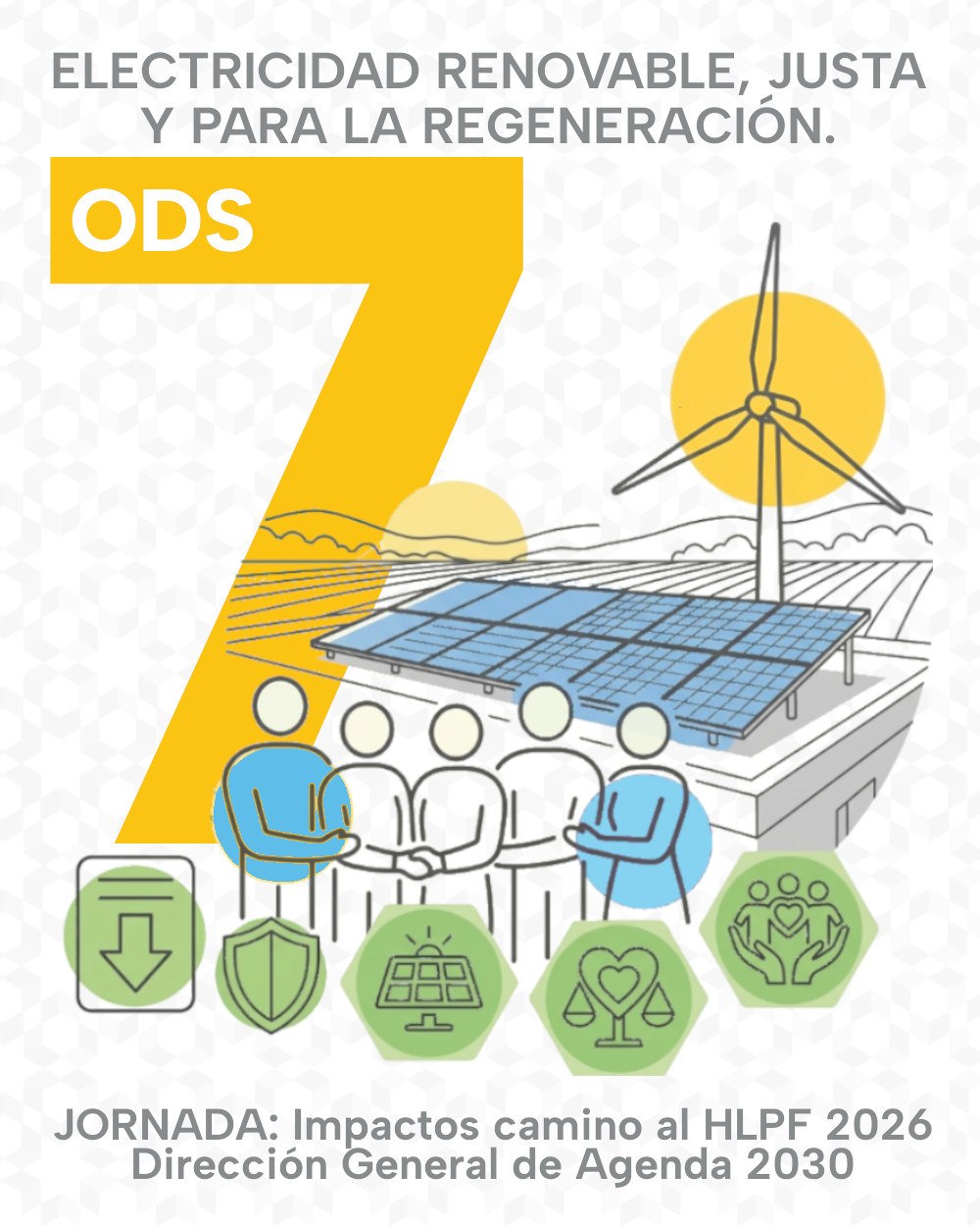 ODS 7. Electricidad renovable, justa y para la regeneración.